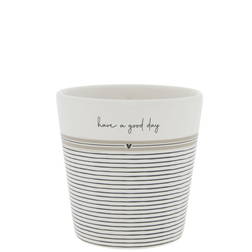 Bastion Collections Cup White/Stripes Have a good Day